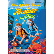 Otto & Sylke – Abenteuer im Meer | Personalisiertes Malbuch für Kinder ab 4 Jahren | 24 Tauchgeschichten & Ausmalbilder